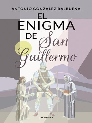 cover image of El enigma de San Guillermo